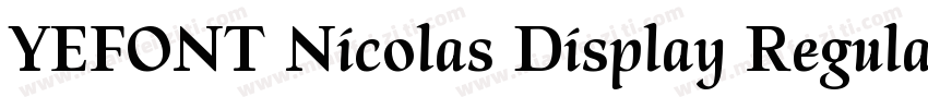 YEFONT Nicolas Display Regular字体转换